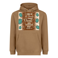 Toasted Coconut i can do all things through christ who strengthens Heavyweight Hoodie - TumblerDesignByShophia