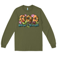 Army Green god is my refuge and strength Long Sleeve Tee - MaliasSmallBusiness
