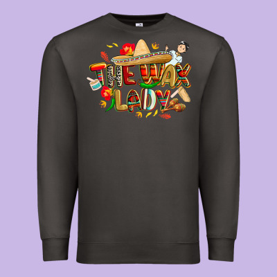Cinco De Mayo The Wax Lady Premium Sweatshirt Designed By Cowgirlartshop