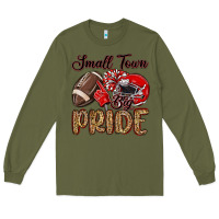 Army Green small town big pride red Long Sleeve Tee - MaliasSmallBusiness