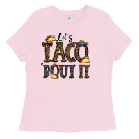 Bubblegum Pink let's taco bout it Ladies Tee - CowhideDigitalArt