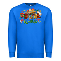 True Royal cinco de mayo postal worker Premium Sweatshirt - CowGirlArtShop
