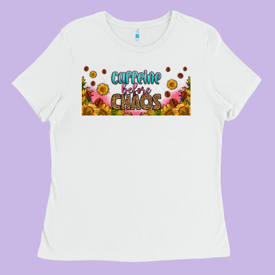Caffeine Before Chaos 16oz Libbey Cup Ladies Tee Designed By Hra Design Shop