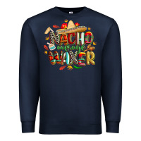 Navy cinco de mayo nacho average waxer Premium Sweatshirt - CowGirlArtShop