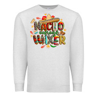 Oatmeal Heather cinco de mayo nacho average waxer Premium Sweatshirt - CowGirlArtShop