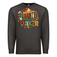 Smoke cinco de mayo nacho average waxer Premium Sweatshirt - CowGirlArtShop