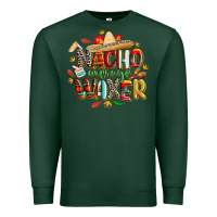 Sports Green cinco de mayo nacho average waxer Premium Sweatshirt - CowGirlArtShop