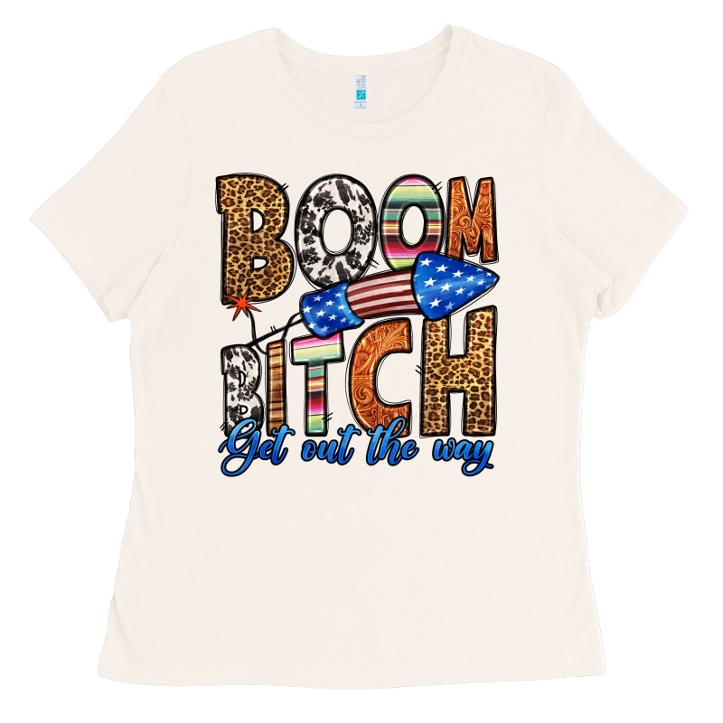 Boom Bitch Get Out The Way Ladies Tee by HRA Design Shop | Teevron