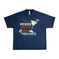 Navy i have mixed drinks about feeling Urban Heavy Tee - MaliasSmallBusiness