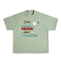 Oil Green i have mixed drinks about feeling Urban Heavy Tee - MaliasSmallBusiness