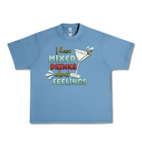 Pebble Blue i have mixed drinks about feeling Urban Heavy Tee - MaliasSmallBusiness