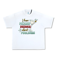White i have mixed drinks about feeling Urban Heavy Tee - MaliasSmallBusiness