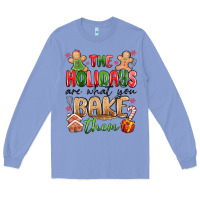 Colony Blue the holidays are what you bake them Long Sleeve Tee - MaliasSmallBusiness