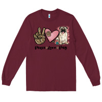 Burgundy peace love pug Long Sleeve Tee - JahusDesignShop