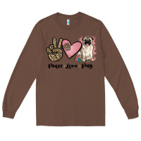 Chestnut peace love pug Long Sleeve Tee - JahusDesignShop