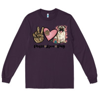 Plum peace love pug Long Sleeve Tee - JahusDesignShop