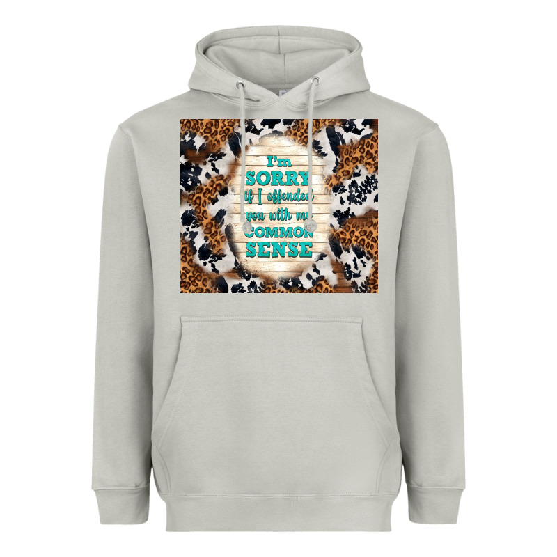 I'm Sorry If I Offended You With My Common Sense Heavyweight Hoodie by TumblerDesignByShophia | Teevron