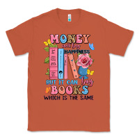 Copper money can't buy happiness but it can buy books whi Classic Tee - JahusDesignShop