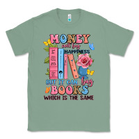 Sage money can't buy happiness but it can buy books whi Classic Tee - JahusDesignShop