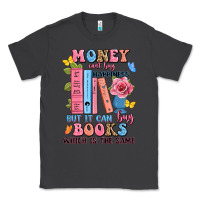 Smoke money can't buy happiness but it can buy books whi Classic Tee - JahusDesignShop