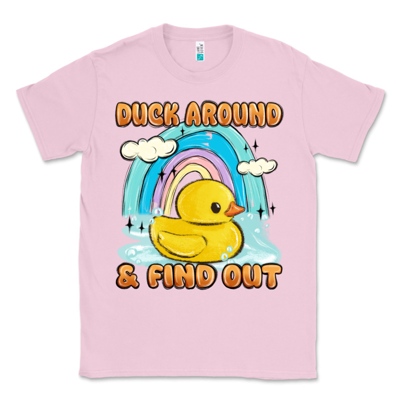 Duck Around And Find Out Classic Tee by MaliasSmallBusiness | Teevron