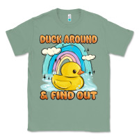Sage duck around and find out Classic Tee - MaliasSmallBusiness
