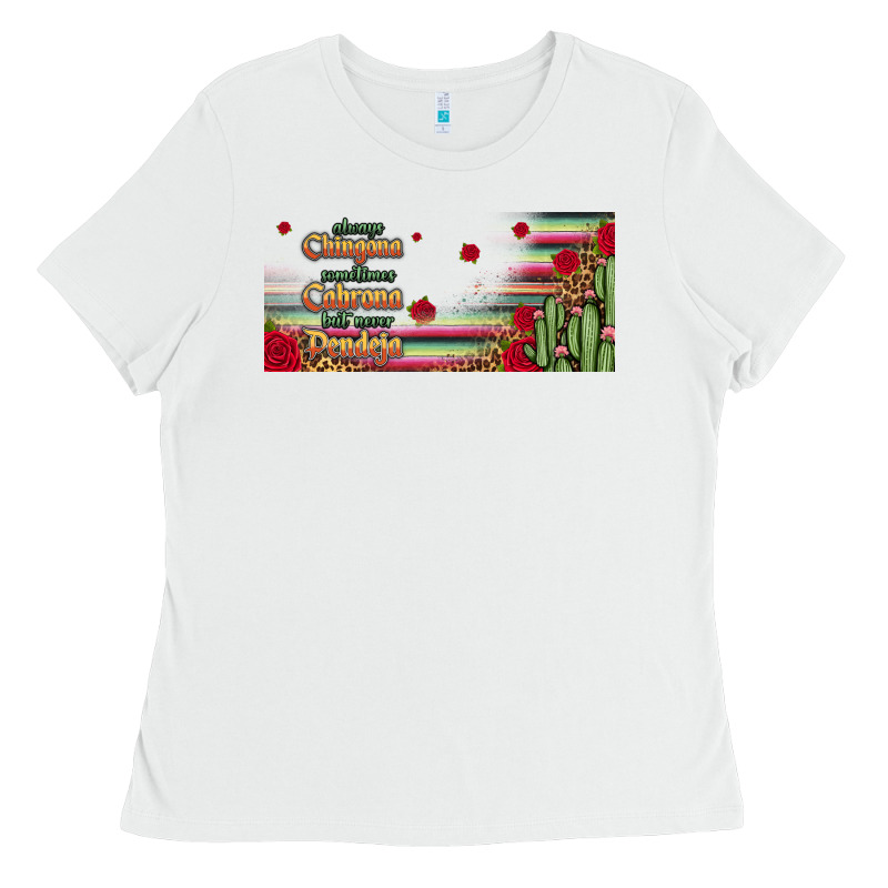 Always Chingona 16oz Libbey Cup Ladies Tee by HRA Design Shop | Teevron