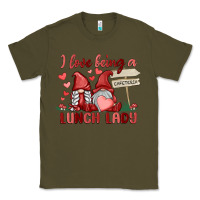 Army Green i love being a lunch lady Classic Tee - MaliasSmallBusiness