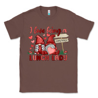 Chestnut i love being a lunch lady Classic Tee - MaliasSmallBusiness