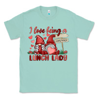Seafoam i love being a lunch lady Classic Tee - MaliasSmallBusiness