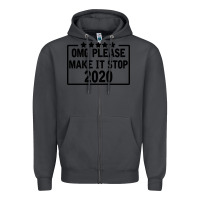 Smoke Omg Please Make It Stop 2020 Zipper Hoodie - Bettercallsaul