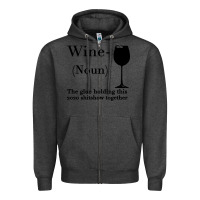 Charcoal Heather Wine The glue holding this 2020 shitshow together Zipper Hoodie - Bettercallsaul