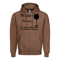Chestnut Wine The glue holding this 2020 shitshow together Zipper Hoodie - Bettercallsaul