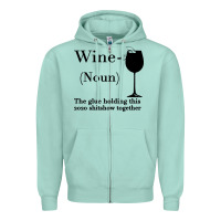Seafoam Wine The glue holding this 2020 shitshow together Zipper Hoodie - Bettercallsaul