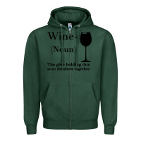 Sports Green Wine The glue holding this 2020 shitshow together Zipper Hoodie - Bettercallsaul