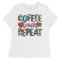 White coffee teach repeat Ladies Tee - HRA Design Shop