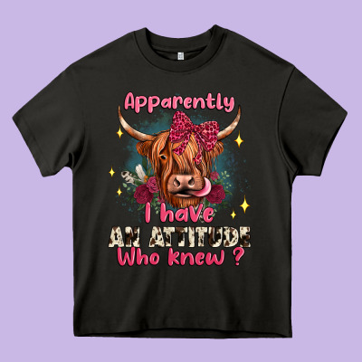 Apparently I Have An Attitude Who Knew Heavy Core Tee Designed By Jahusdesignshop