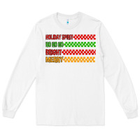 White holiday spirit hohoho bright merry Long Sleeve Tee - MaliasSmallBusiness