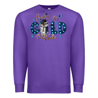 Purple baby its cold outside Premium Sweatshirt - CowGirlArtShop