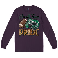 Plum small town big pride green Long Sleeve Tee - MaliasSmallBusiness