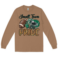 Toasted Coconut small town big pride green Long Sleeve Tee - MaliasSmallBusiness