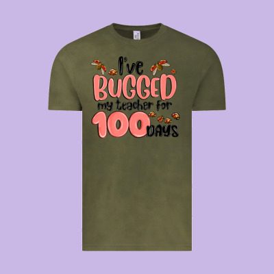 I Have Bugged My Teacher For 100 Days Vintage Tee Designed By Maliassmallbusiness