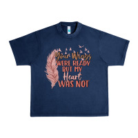 Navy your wings were ready but my heart was not Urban Heavy Tee - MaliasSmallBusiness