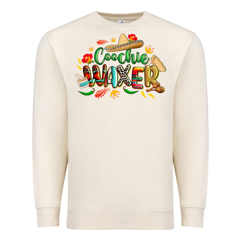 Cinco De Mayo Coochie Waxer Premium Sweatshirt by CowGirlArtShop | Teevron