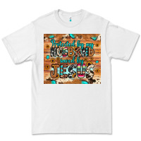 White protected husband saved by jesus Premium Tee - JahusDesignShop