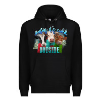 Black heifers its cold outside Premium Hoodie - CowGirlArtShop