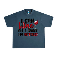 Midnight Navy i can wine all i want lm retired Urban Heavy Tee - MaliasSmallBusiness
