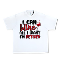White i can wine all i want lm retired Urban Heavy Tee - MaliasSmallBusiness