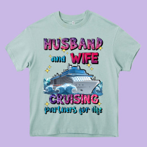 Husband And Wife Cruising Partners For Life Heavy Core Tee Designed By Jahusdesignshop
