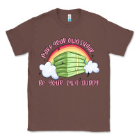 Chestnut make your own sugar be your own daddy Classic Tee - MaliasSmallBusiness